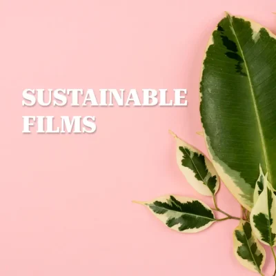 Sustainable Films